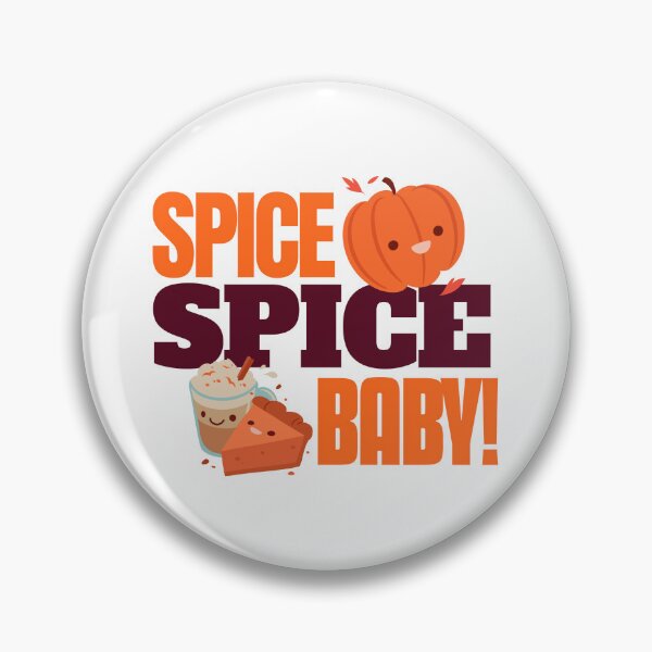 Item preview, Spice, spice baby. designed and sold by PrintQuests.