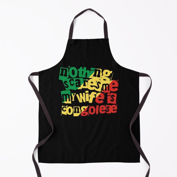 Item preview, Republic Congo Nothing Scares Me My Wife Is Congolese Funny designed and sold by chrisrivait.