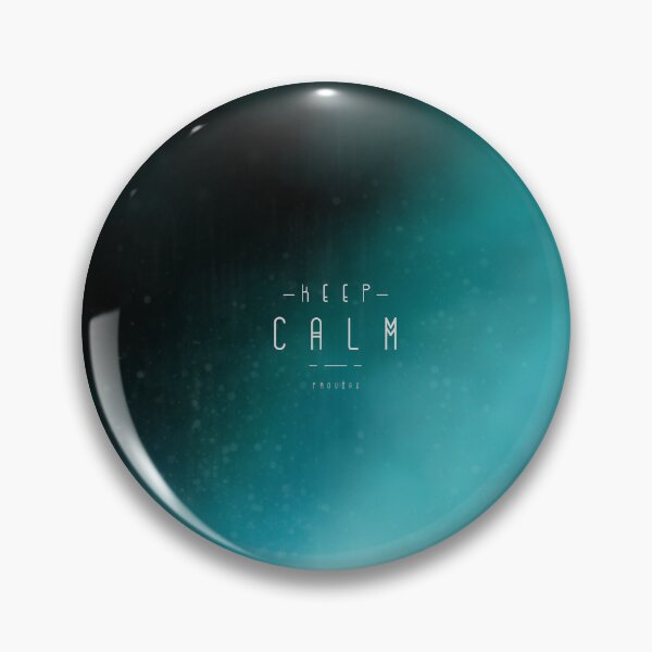 Item preview, keep Calm designed and sold by proviax.
