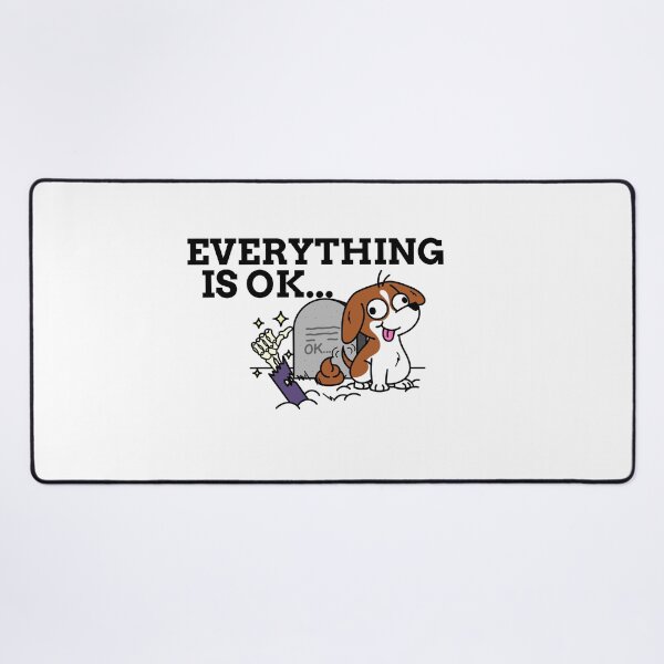 Item preview, Everything Is OK designed and sold by Patty'sCollective.