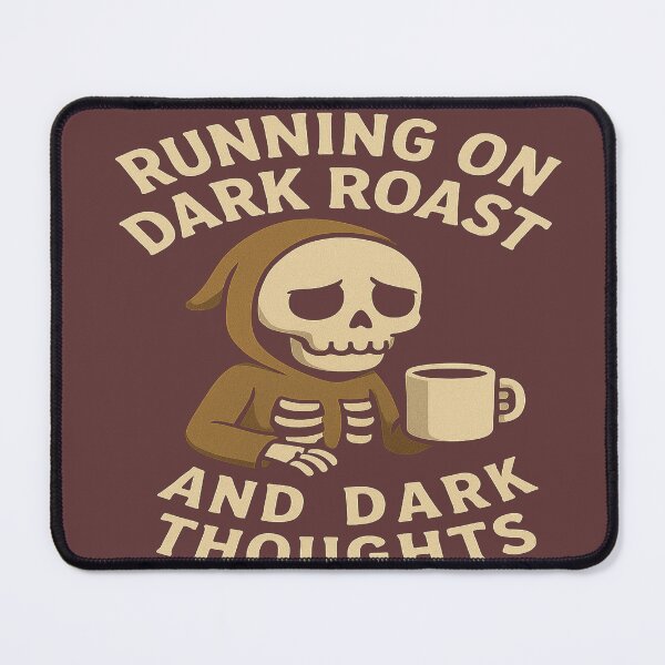 Item preview, Running on Dark Roast and Dark Thoughts – Cute Skeleton Coffee Shirt designed and sold by Laughprints.