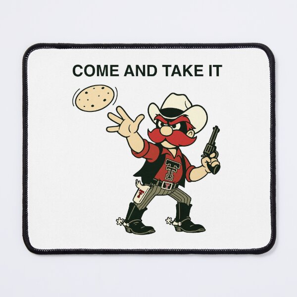 Item preview, come and take it tortillas designed and sold by MayhemMads.