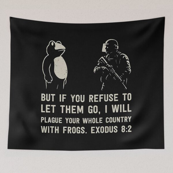 Item preview, Portland Protest Frog, Exodus 8-2 Bible Verse, Anti ICE Political, Let My People Go Protest, Christian Social Justice designed and sold by cloudline-scb.