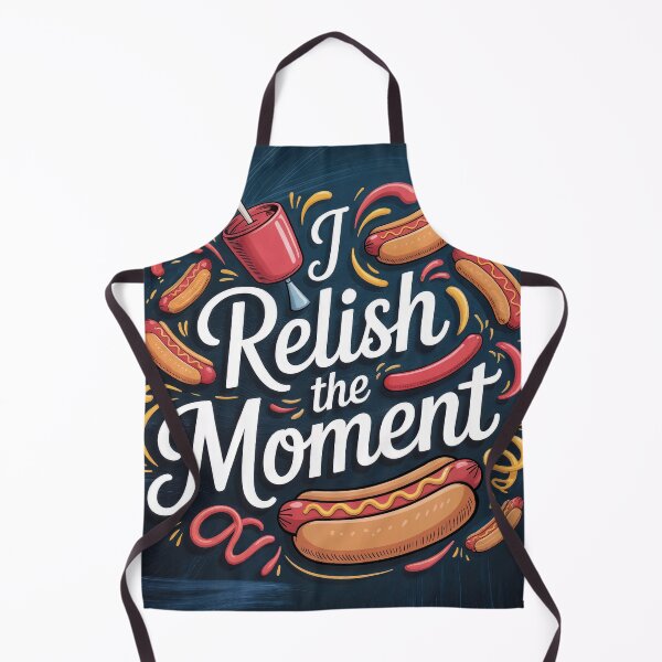 Item preview, Relish the Moment: A Hot Dog Pun-tastic Celebration designed and sold by ForeverPrintsOK.