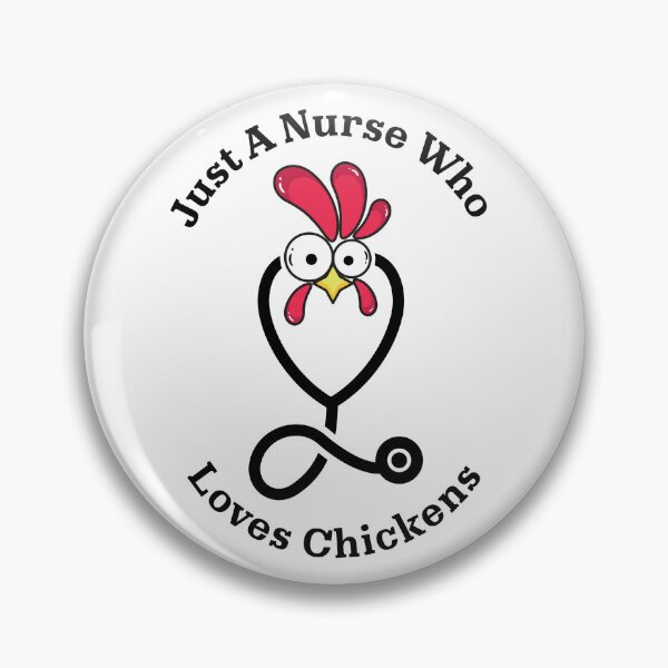 Item preview, Just A Nurse Who Loves Chickens Funny Farm Animal Humor For Medical Workers  designed and sold by biomood.