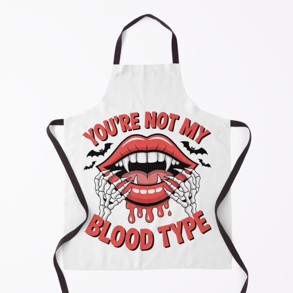 Item preview, You 're not my BLOOD TYPE designed and sold by BugiDesignArt.