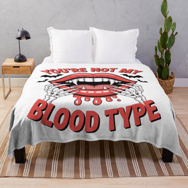 Item preview, You 're not my BLOOD TYPE designed and sold by BugiDesignArt.