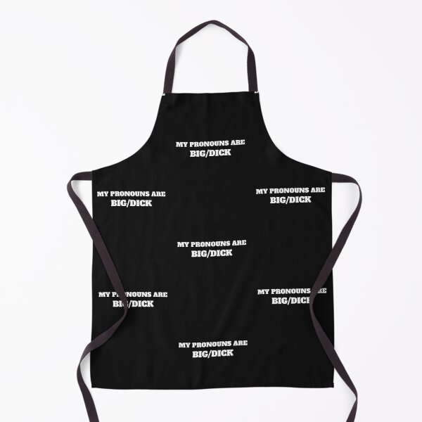 Item preview, MY PRONOUNS ARE BIG/DICK designed and sold by The1HouseofPrayer.