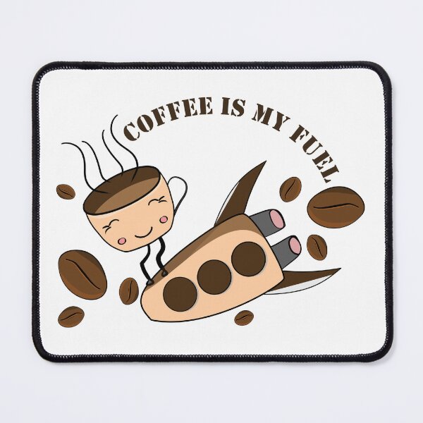 Item preview, Coffee Is My Fuel – Cute Coffee Cup Rocket Design designed and sold by ForcePrint.