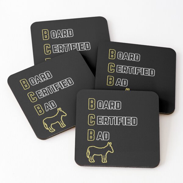 Item preview, BCBA: Board Certified Bad A-- designed and sold by TheStaffLounge.