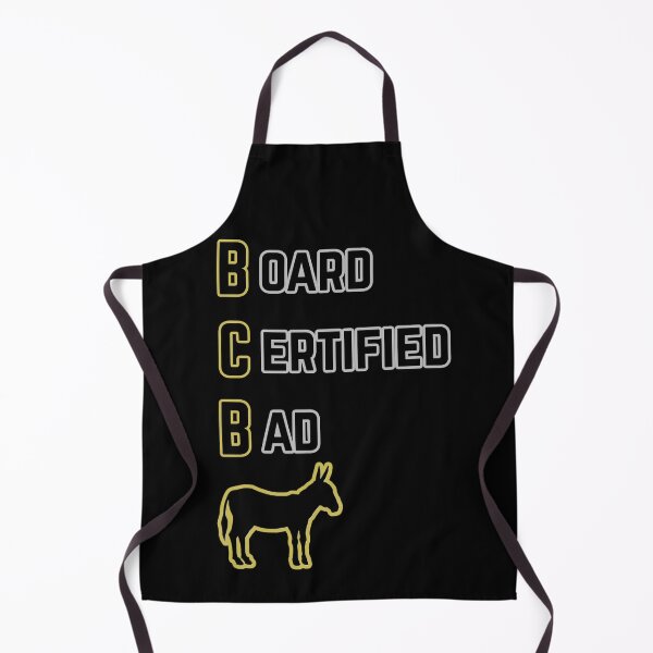 Item preview, BCBA: Board Certified Bad A-- designed and sold by TheStaffLounge.