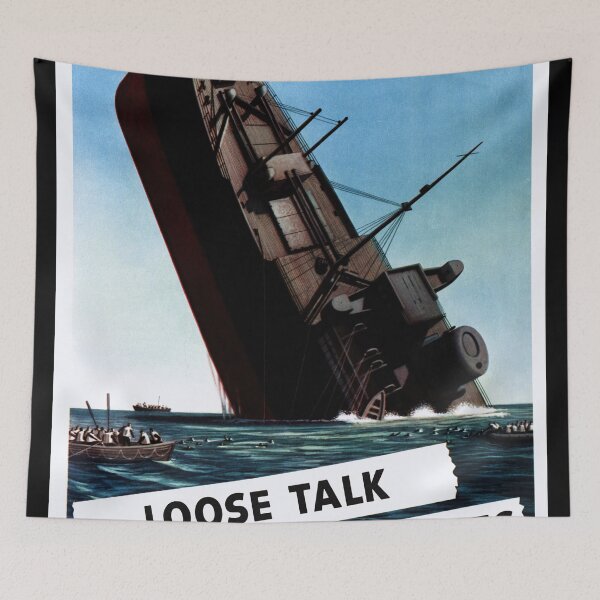 Item preview, WWII Propaganda Poster | Loose Talk Can Cost Lives | Sinking Ship Art | Vintage Home Decor | Historical Wall Art Print designed and sold by artofuniverse.