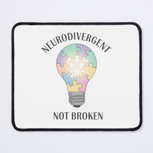 Item preview, Neurodivergent Not Broken  designed and sold by Joyful-Park.