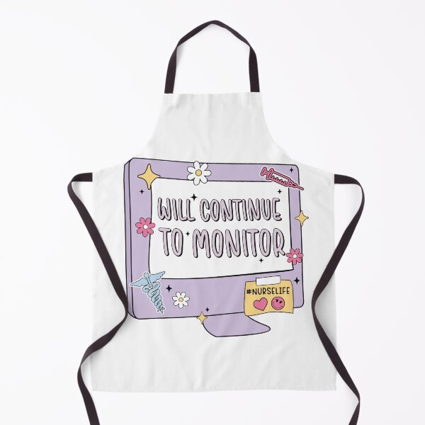 Item preview, Will Continue to Monitor – Funny Nurse Life Computer Charting Design designed and sold by MyMomentShirt.