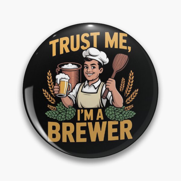 Item preview, Craft Beer Lover – Trust Me, I’m a Brewer Design designed and sold by CrunchyGoats.