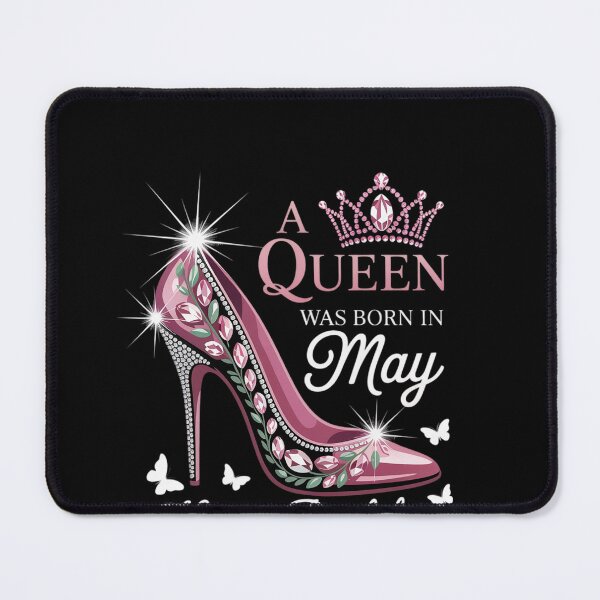 Item preview, A Queen was born in May Cute Funny Happy Birthday designed and sold by khorbiasieno.