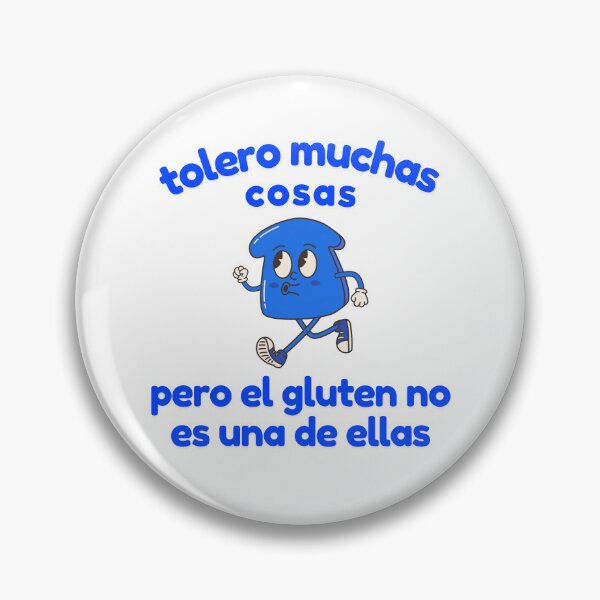 Item preview, Tolero muchas cosas pero el gluten no es una de ellas  designed and sold by Pixels....