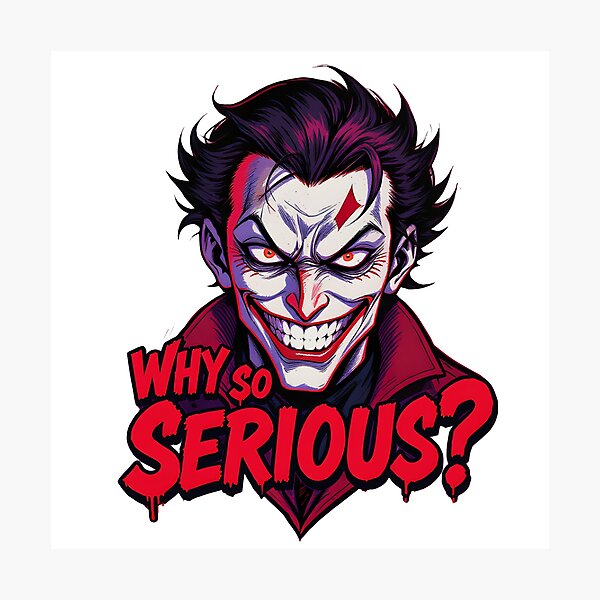 Item preview, Why So Serious – Anime Chaos Edition designed and sold by Artomera.