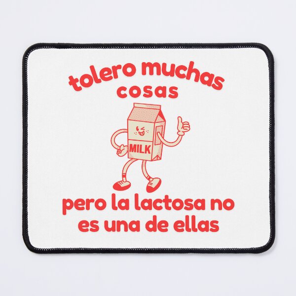 Item preview, Tolero muchas cosas pero la lactosa no es una de ellas  designed and sold by Pixels....