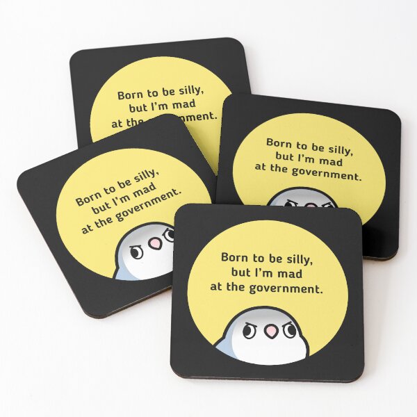 Item preview, Born to be silly, but I'm mad at the goverment designed and sold by birdhism.