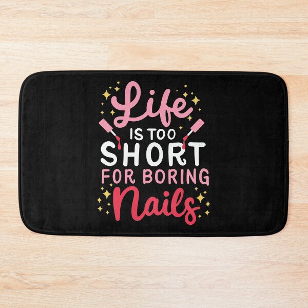 Item preview, Life Is Too Short For Boring Nails Nail Polish Design designed and sold by Betsytiptoe.