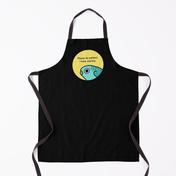 Item preview, Please be patient, I have anxiety designed and sold by birdhism.