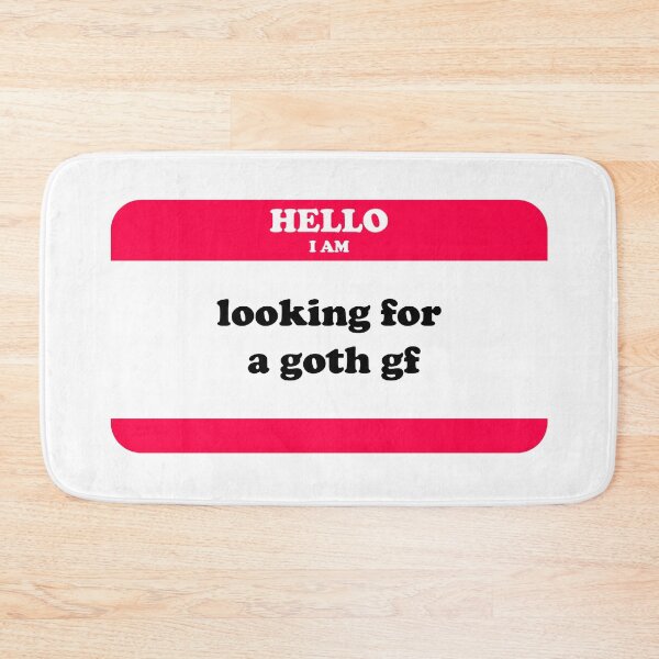 Item preview, Hello I am looking for a goth girlfriend gf designed and sold by ItsMemeMachine.