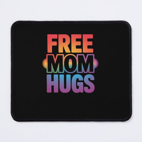 Item preview, FREE MOM HUGS designed and sold by marcusry.