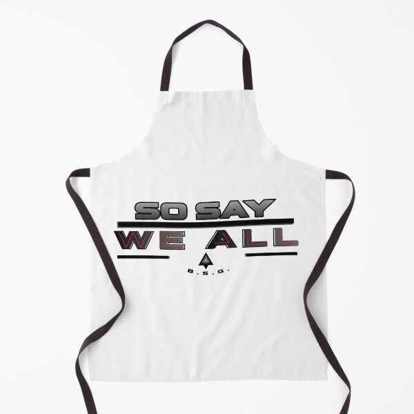 Item preview, So Say We All BSG inspired designed and sold by Sonic Embassy: Vibes.