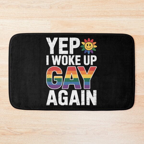 Item preview, Yep I Woke Up Gay Again Funny LGBTQ Pride Rainbow designed and sold by DrewLeuschke.