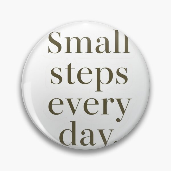 Item preview, Small Steps Every Day – Minimalist Motivational Quote Design designed and sold by ZYNORAworld.