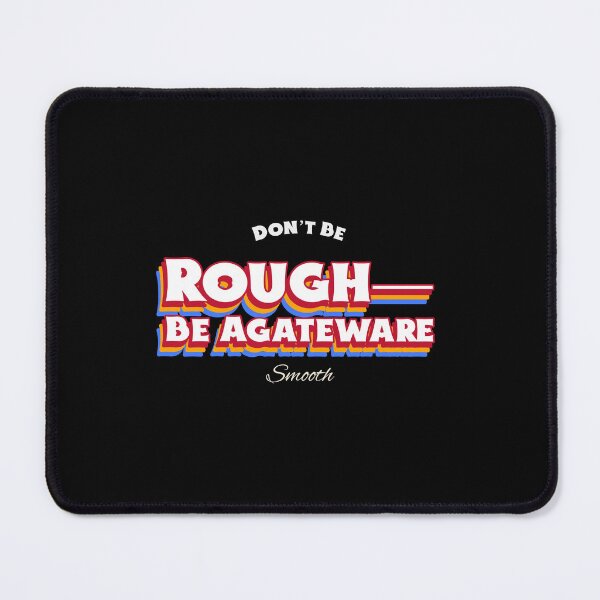 Item preview, Don’t Be Rough—Be Agateware Smooth - Agateware Pottery designed and sold by TaurusC95.