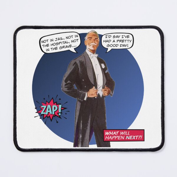 Item preview, I've Had A Pretty Good Day! - Office Humor designed and sold by SSustainable.