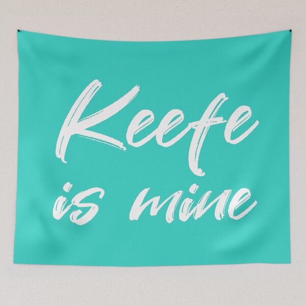 Item preview, Keefe is MINE designed and sold by corbrand.