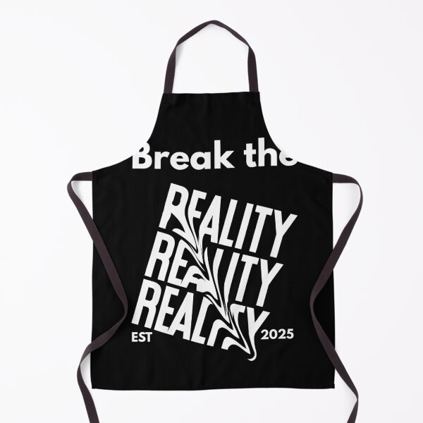 Item preview, Break the Reality designed and sold by proviax.