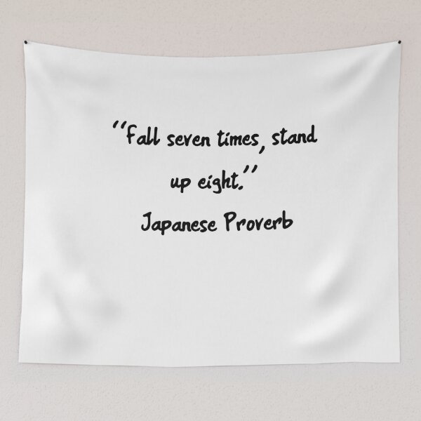 Item preview, Japanese Proverb designed and sold by 4ever-Undaunted.