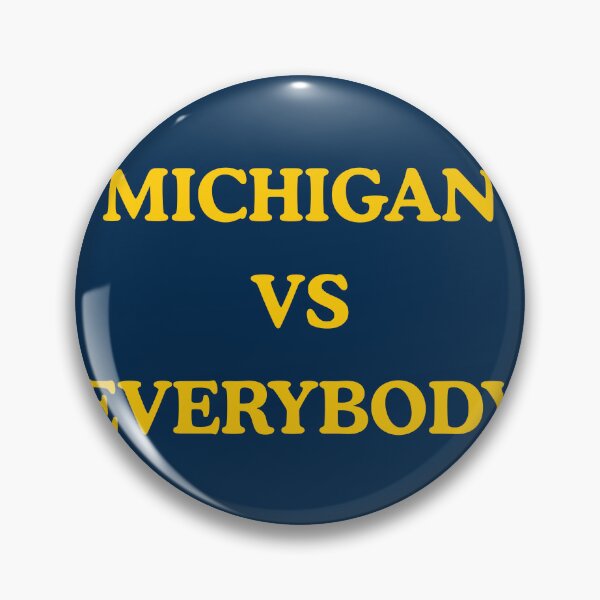 Item preview, Michigan Vs Everybody designed and sold by alexnay99.