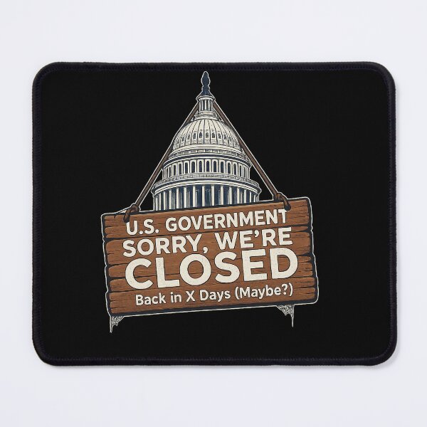 Item preview, Government shutdown designed and sold by EnR-designs.