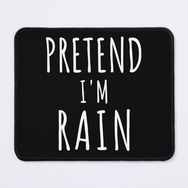 Item preview, Pretend I'm Rain Matching Costume Funny Halloween designed and sold by PrintItStudio.