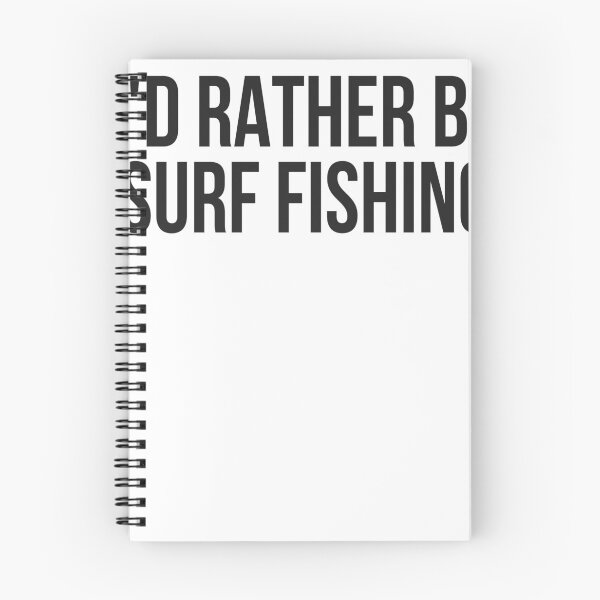 Item preview, I'd Rather Be Surf Fishing Beach Fishing Print Gift designed and sold by TeesByDesign.