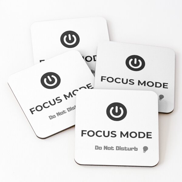 Item preview, FOCUS MODE — Do Not Disturb designed and sold by VibeMoodDesigns.