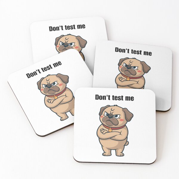 Item preview,  Funny Sarcastic Pug, Don’t Test Me designed and sold by StillOdd.