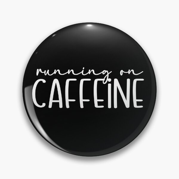 Item preview, Running on Caffeine designed and sold by theartfulaspie.