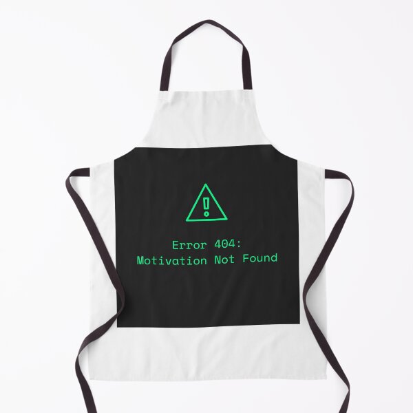 Item preview, Error 404: Motivation Not Found designed and sold by VibeMoodDesigns.