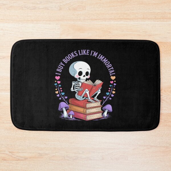 Item preview, I Buy Books Like I'm Immortal Reading Book Lover Skeleton designed and sold by LeeEvans222.