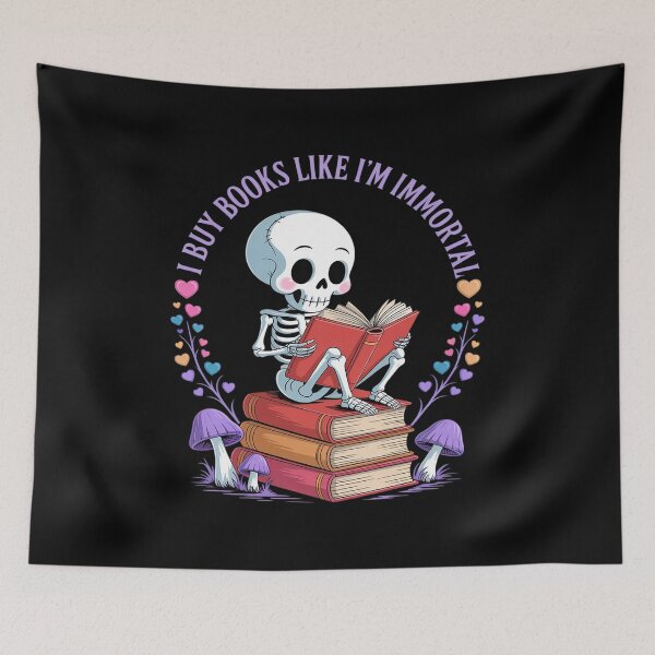 Item preview, I Buy Books Like I'm Immortal Reading Book Lover Skeleton designed and sold by LeeEvans222.