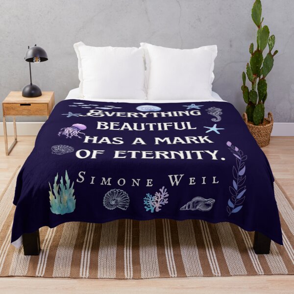 Item preview, Simone Weil quote: Everything beautiful has a mark of eternity. designed and sold by artbleed.