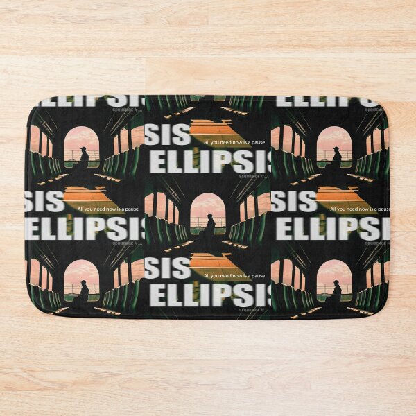 Item preview, ELLIPSIS_<<All you need now is a pause..>> designed and sold by Pronoian-Space.