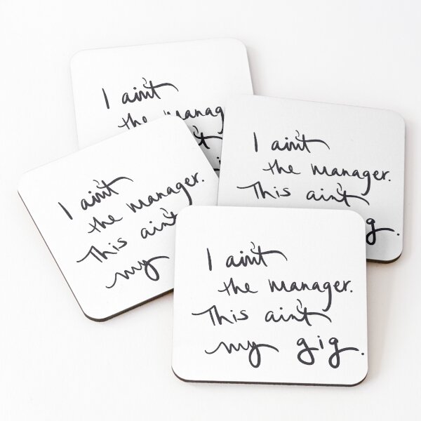 Item preview, I Ain’t the Manager. designed and sold by abeink.