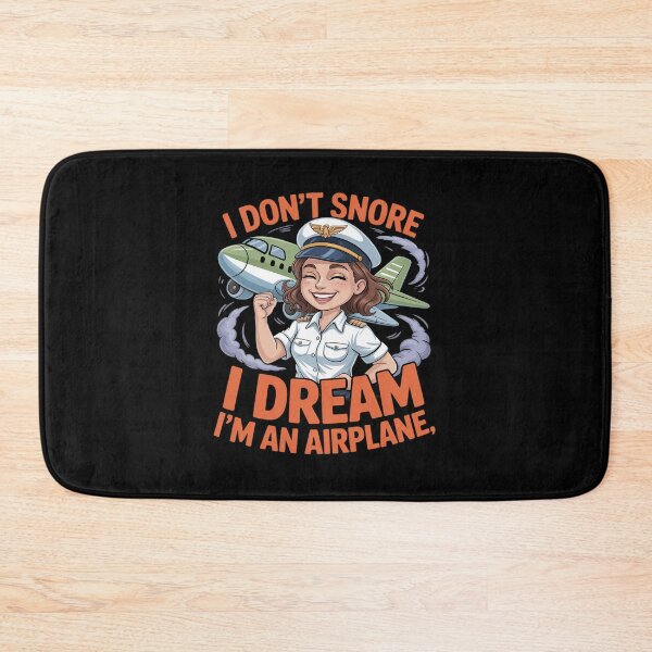 Item preview, I don't snore I dream I'm an Airplane Funny Woman Pilot designed and sold by JonBarnes22.